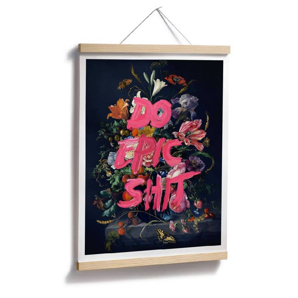 Kaeppel Poster Loose - Do epic shit Kauf eins, bekomm eins gratis