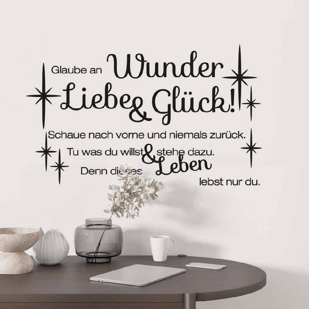 Kaeppel Wandtattoo Glaube an Wunder, Liebe und Glück!