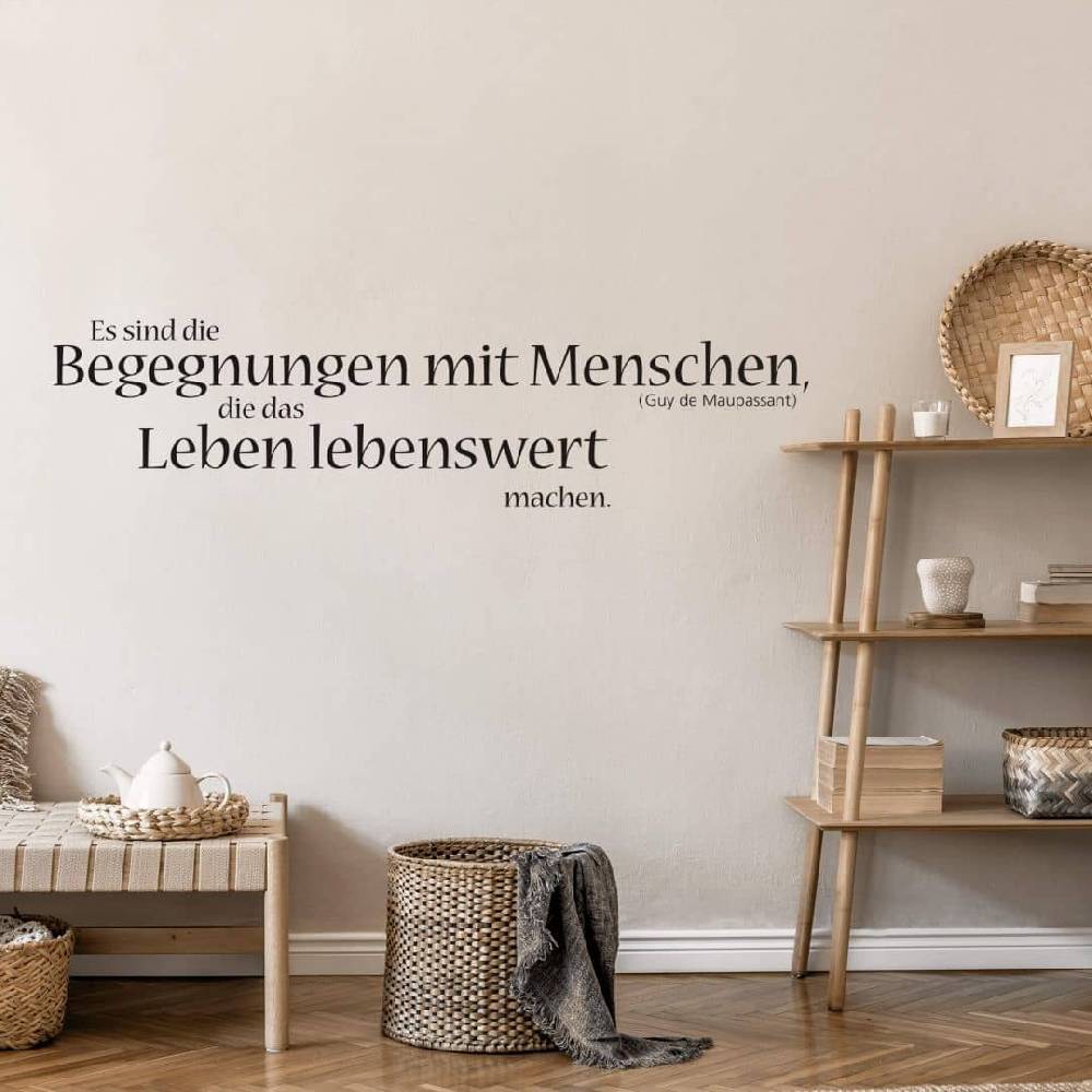 Kaeppel Wandtattoo Es sind die Begegnungen mit Menschen