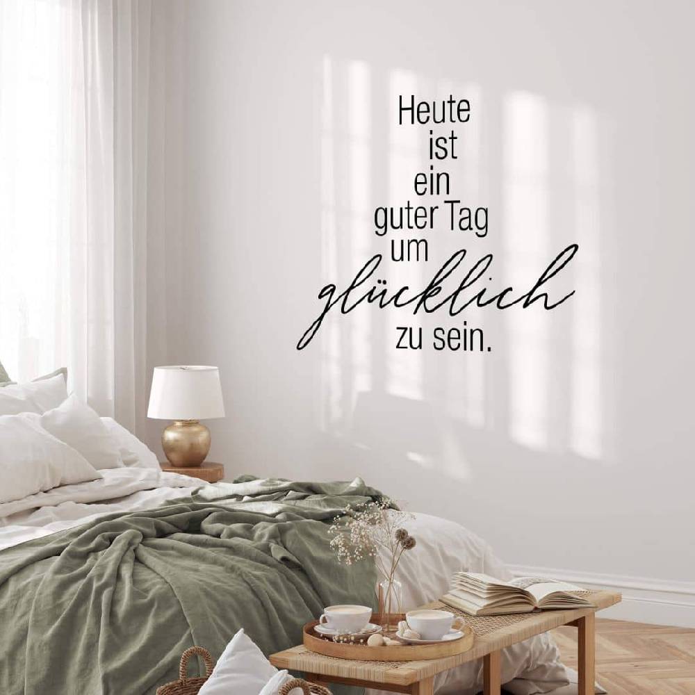 Kaeppel Wandtattoo Spruch - Heute ist ein guter Tag um glücklich zu sein Große Rabatte