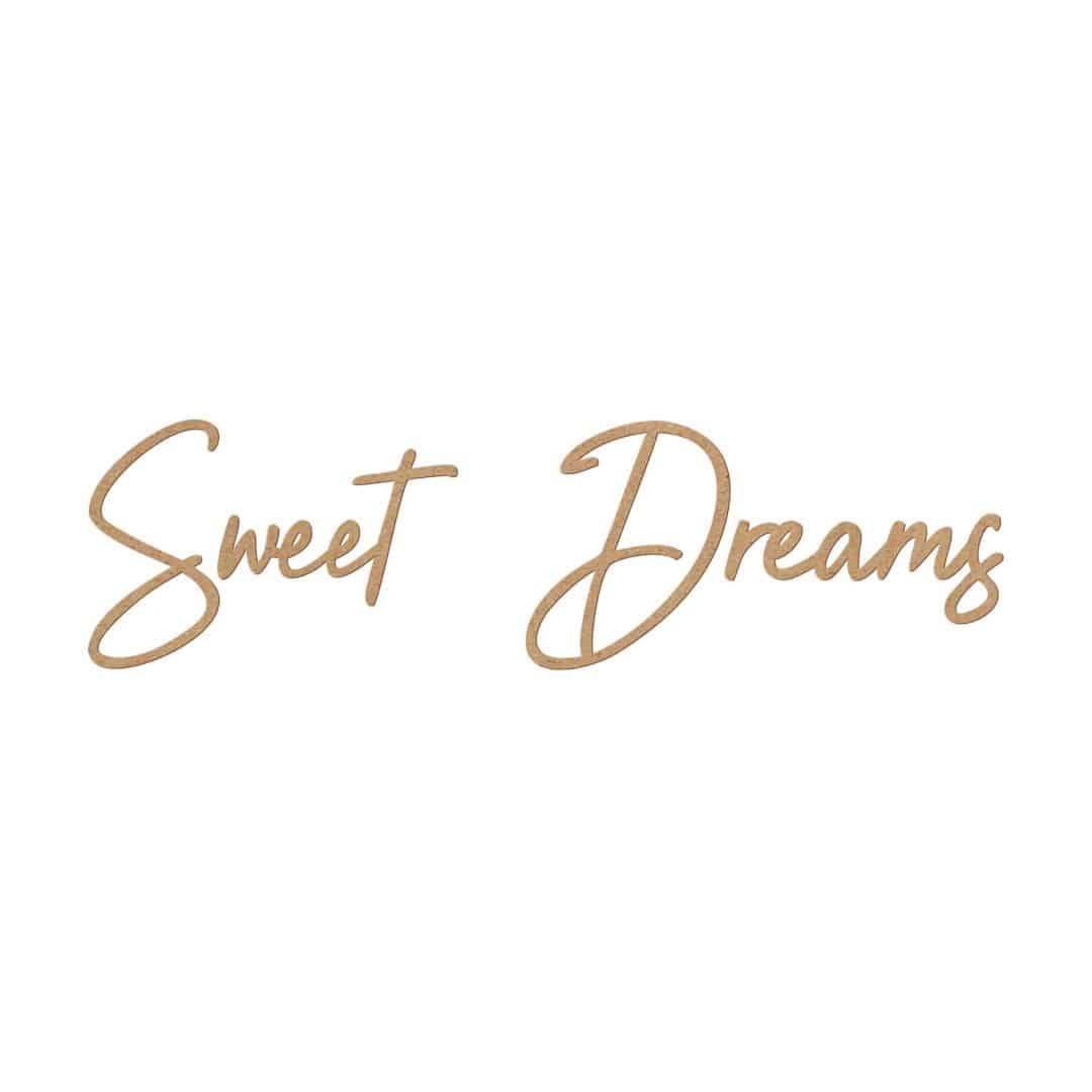 Kaeppel MDF-Deko 3D Schriftzug Sweet Dreams - Natur Nur für heute