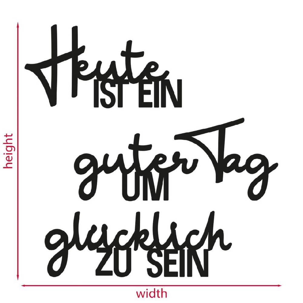 Kaeppel MDF - Holzdeko - Heute ist ein guter Tag um glücklich zu sein Super Rabatt