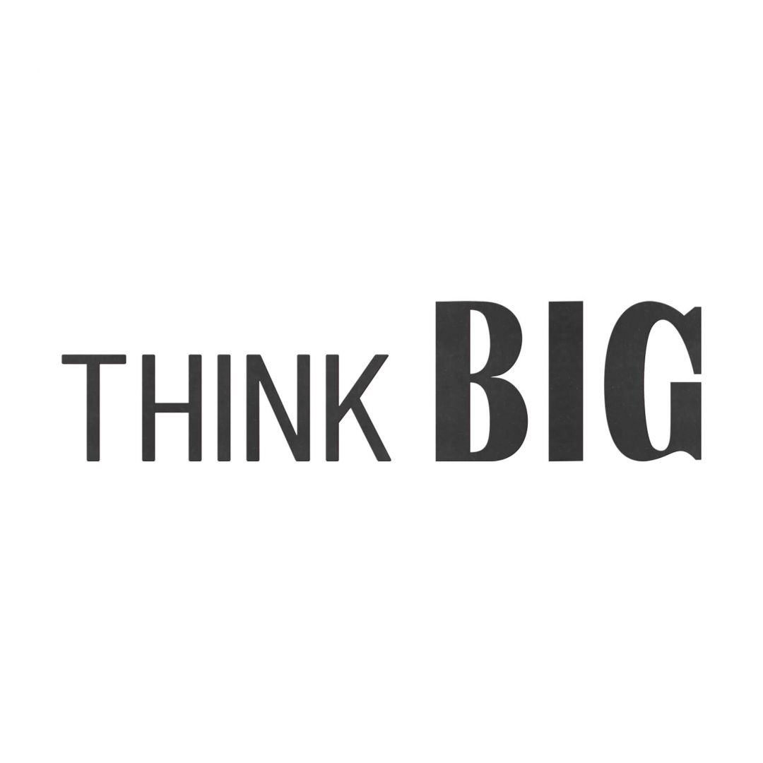 Kaeppel 3D MDF Schriftzug THINK BIG Neueste Mode