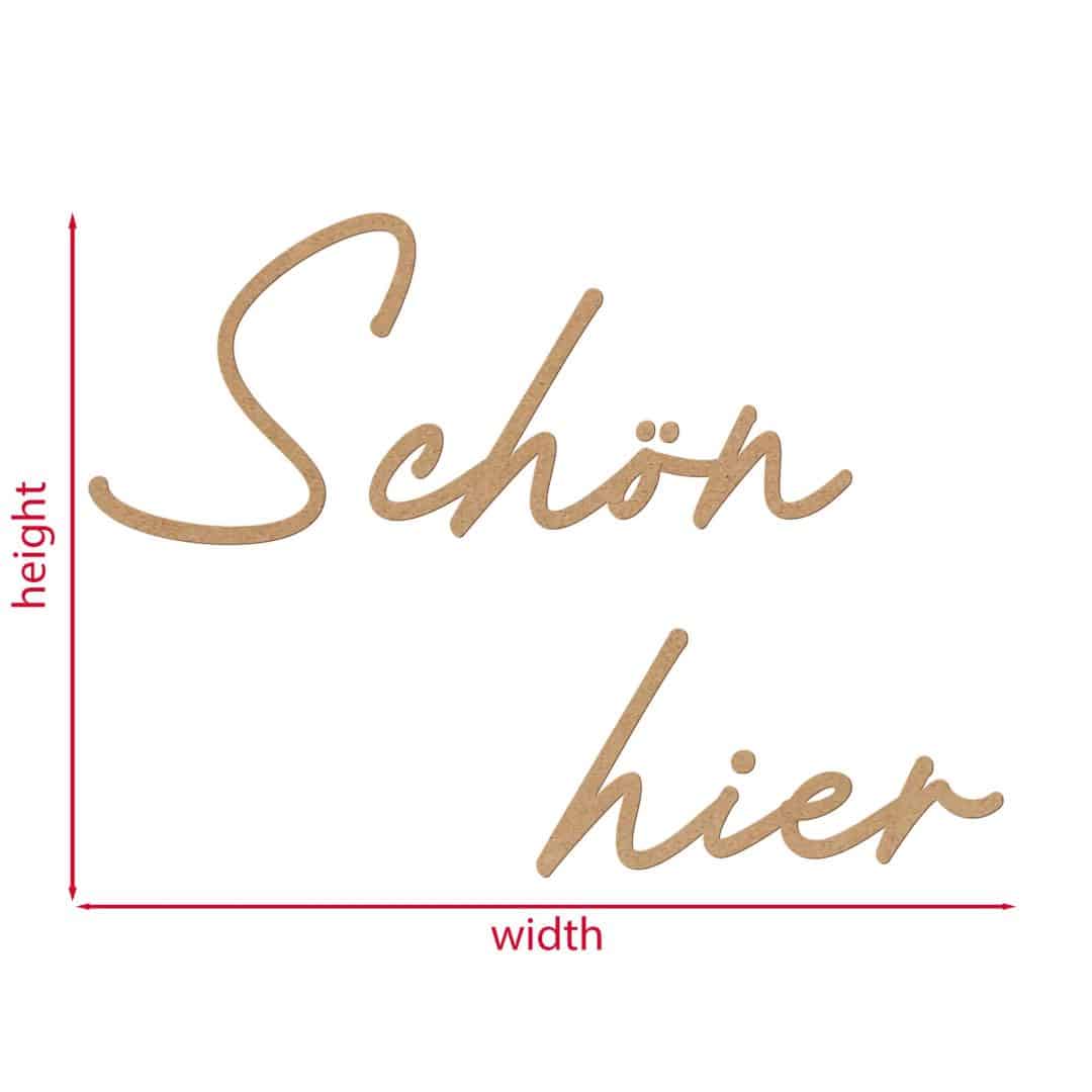 Kaeppel 3D Schriftzug Schön hier - MDF Natur Exklusive Angebote