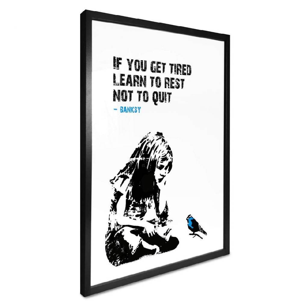 Kaeppel Poster Banksy - If you get tired Weihnachtsangebot