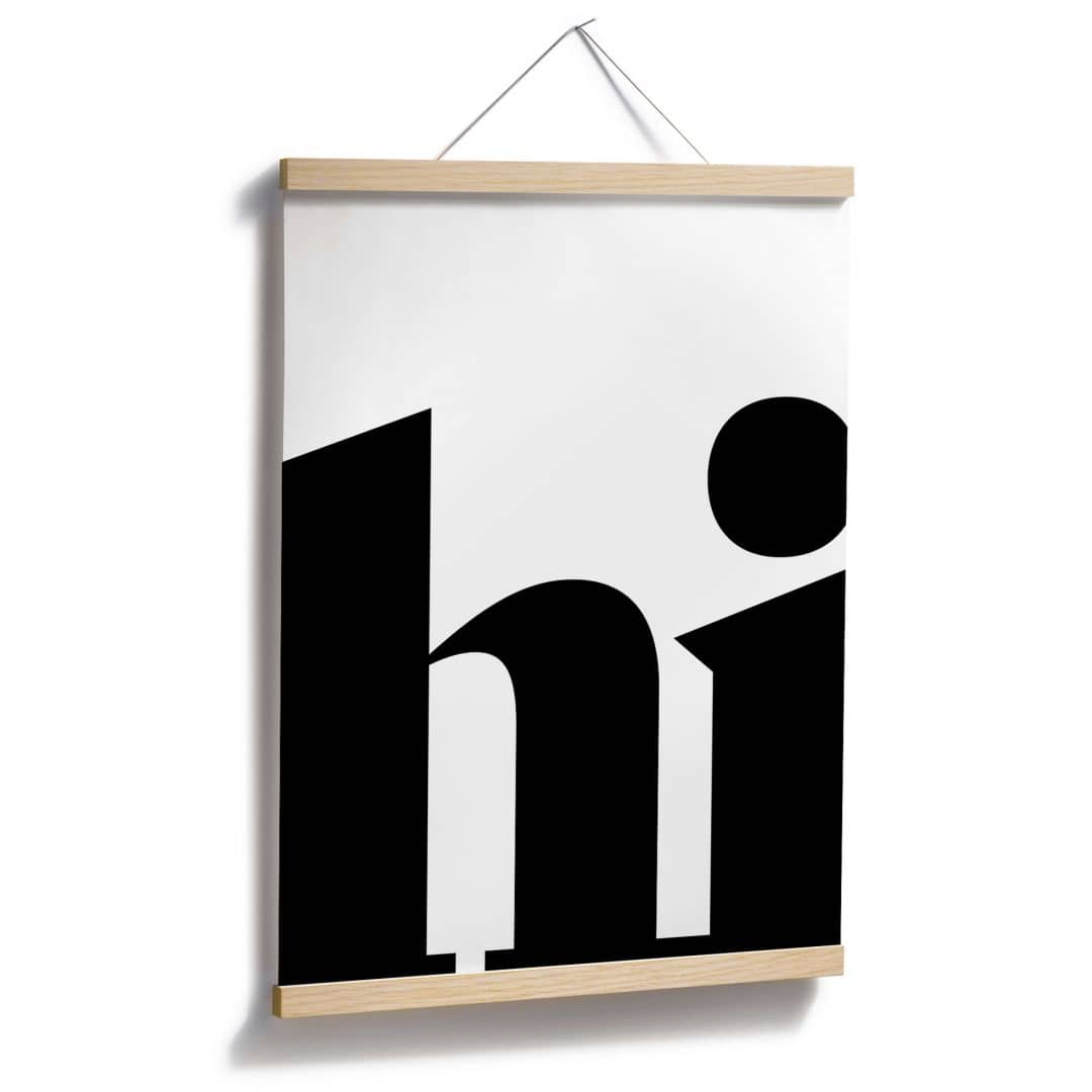 Kaeppel Typografie Poster - Hi - Spruch für Eingangsbereich zollfrei