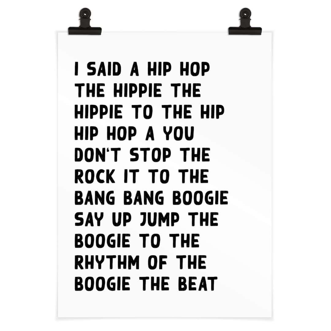 Kaeppel Poster Songtext I said a hip hop Sonderangebote