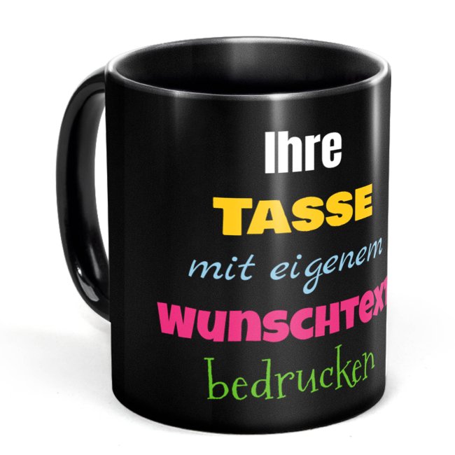 Tassendruck Schwarze selbst gestalten - mit 5 Zeilen Wunschtext