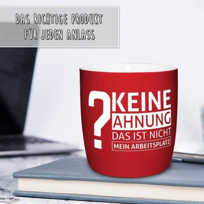 Tassendruck Tassen mit Lasergravur - Keine Ahnung - lustige Sprüche für Büro und Arbeit Günstiger Verkauf