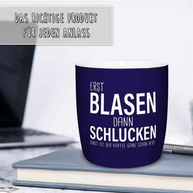 Tassendruck mit Lasergravur - Erst blasen dann schlucken Fabrikverkauf