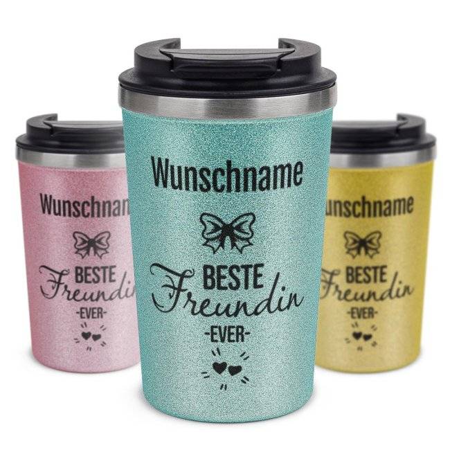 Tassendruck To-Go Edelstahlbecher Glitzer - Beste Freundin ever - mit Name