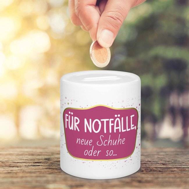 Tassendruck Spardose - Für Notfälle, neue Schuhe oder so Online Outlet