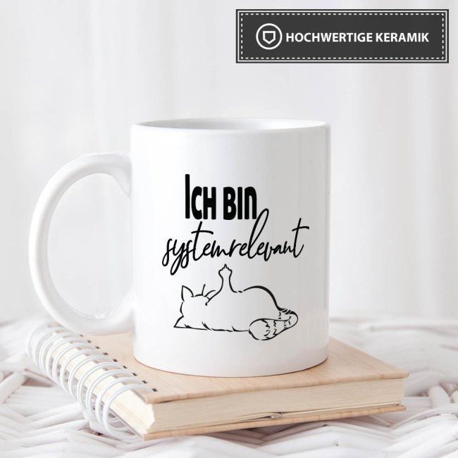 Tassendruck mit Spruch - Systemrelevant - Katze Mittelfinger -verschiedene Farben Begrenzt auf 3 Tage