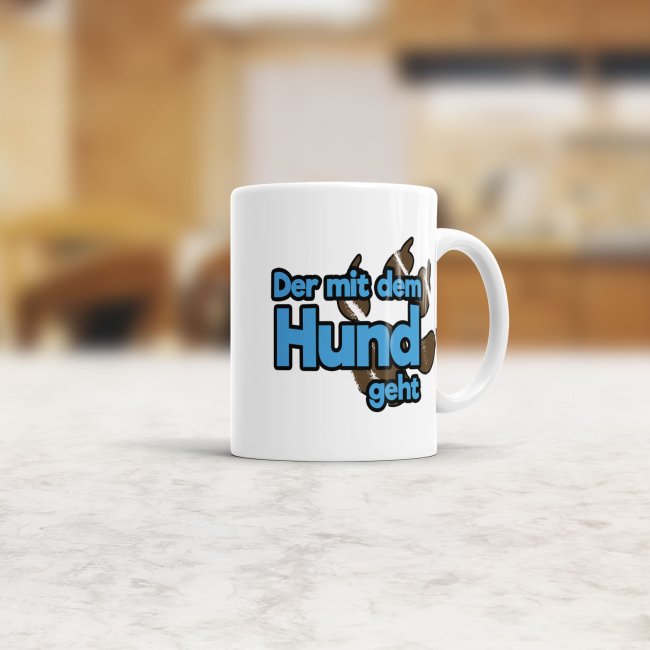 Tassendruck Der/Die mit dem Hund geht -verschiedene Farben Blitzangebot