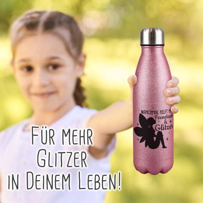 Tassendruck Glitzer-Trinkflasche mit Spruch - Manchmal hilft nur Feenstaub & Glitzer Rabatte dieses Monats