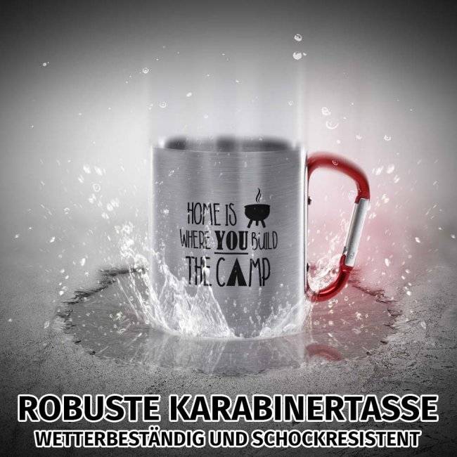 Tassendruck Karabiner - Home is where you build the camp JETZT KAUFEN