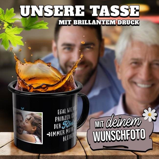 Tassendruck Emaille- schwarz mit Spruch - Papa ist mein König - mit Foto Letzte 2 Tage