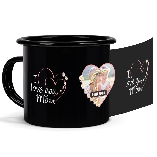 Tassendruck Emaille- schwarz für Mama - I love you - mit Foto bedruckt Bis zu 50% Rabatt