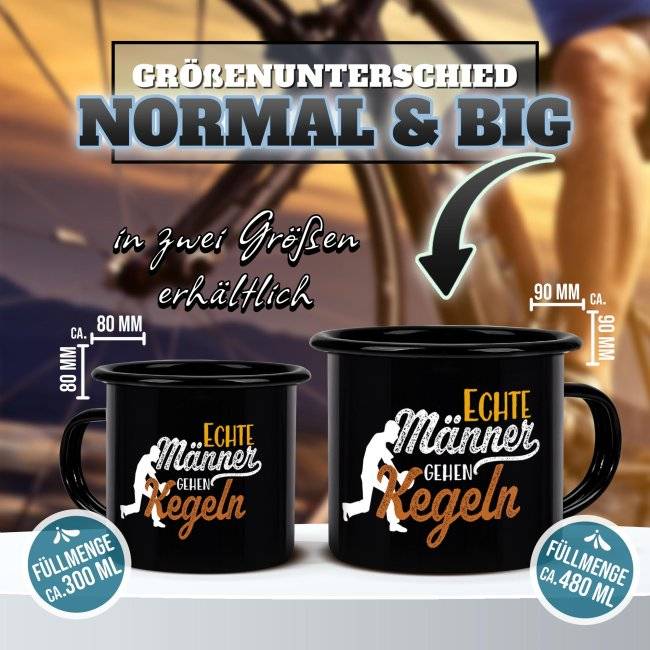 Tassendruck Schwarze Emaille- mit Spruch - Echte Männer gehen Kegeln Nur noch ein Tag übrig