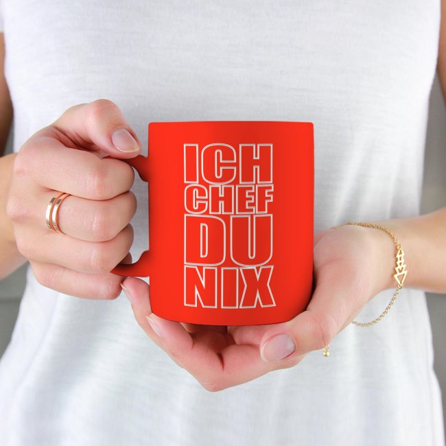 Tassendruck Neon mit Gravur - Ich Chef, du nix Fabrikverkauf