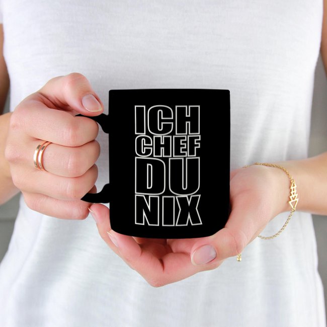 Tassendruck mit Gravur - Ich Chef Du Nix Bis zu 60% Rabatt
