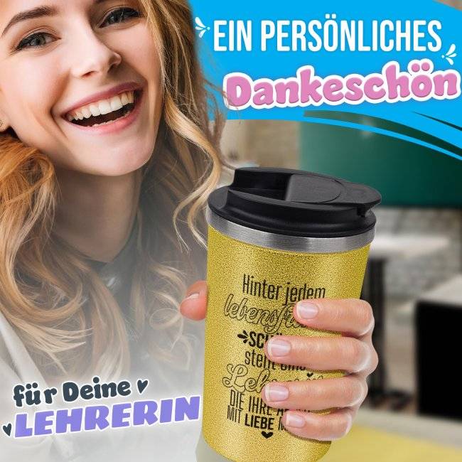 Tassendruck To Go Edelstahlbecher Glitzer - Hinter jedem Kind steht eine Lehrerin 2025