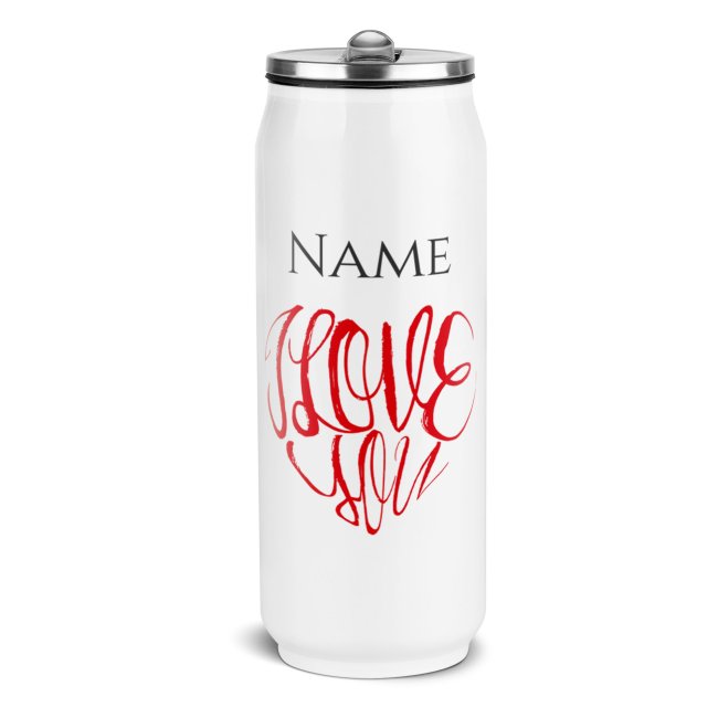 Tassendruck Trinkflasche Cola-Dose - I love you - mit Name - Edelstahl, Weiß, 420 ml
